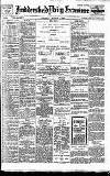 Huddersfield Daily Examiner Tuesday 08 March 1904 Page 1