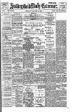 Huddersfield Daily Examiner Monday 30 January 1905 Page 1