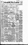 Huddersfield Daily Examiner Friday 09 June 1905 Page 1