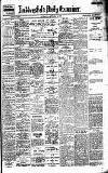 Huddersfield Daily Examiner Tuesday 02 October 1906 Page 1