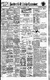 Huddersfield Daily Examiner Wednesday 04 December 1907 Page 1