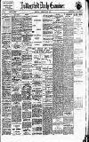 Huddersfield Daily Examiner Monday 08 February 1909 Page 1