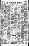 Huddersfield Daily Examiner Saturday 03 April 1909 Page 1