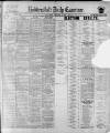 Huddersfield Daily Examiner Saturday 15 January 1910 Page 1