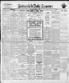 Huddersfield Daily Examiner Monday 01 April 1912 Page 1