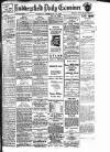 Huddersfield Daily Examiner Tuesday 13 February 1917 Page 1