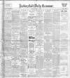 Huddersfield Daily Examiner Monday 02 May 1921 Page 1