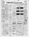 Huddersfield Daily Examiner Monday 10 May 1926 Page 1