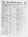 Huddersfield Daily Examiner Tuesday 29 May 1928 Page 1