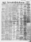 Huddersfield Daily Examiner Friday 21 July 1944 Page 1