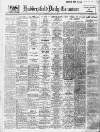 Huddersfield Daily Examiner Saturday 28 July 1945 Page 1