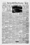 Huddersfield Daily Examiner Thursday 08 March 1956 Page 1