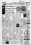 Huddersfield Daily Examiner Tuesday 04 January 1972 Page 1