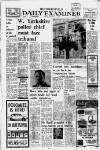 Huddersfield Daily Examiner Friday 07 January 1972 Page 1