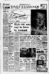 Huddersfield Daily Examiner Tuesday 29 February 1972 Page 1