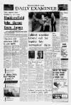 Huddersfield Daily Examiner Thursday 06 July 1972 Page 1