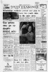 Huddersfield Daily Examiner Tuesday 10 October 1972 Page 1
