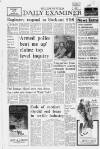 Huddersfield Daily Examiner Monday 03 December 1973 Page 1