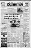Huddersfield Daily Examiner Tuesday 17 April 1984 Page 1