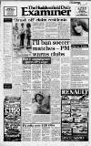 Huddersfield Daily Examiner Thursday 01 August 1985 Page 1