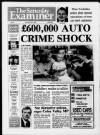 Huddersfield Daily Examiner Saturday 01 July 1989 Page 1