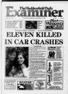 Huddersfield Daily Examiner Saturday 19 June 1993 Page 1