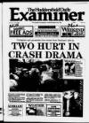 Huddersfield Daily Examiner Saturday 09 April 1994 Page 1