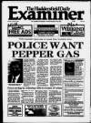 Huddersfield Daily Examiner Saturday 16 April 1994 Page 1