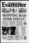 Huddersfield Daily Examiner Saturday 01 July 1995 Page 1