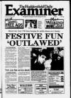 Huddersfield Daily Examiner Saturday 02 December 1995 Page 1