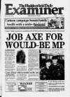 Huddersfield Daily Examiner Saturday 13 April 1996 Page 1