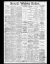 South Wales Echo Tuesday 19 February 1889 Page 1