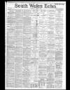 South Wales Echo Tuesday 02 April 1889 Page 1