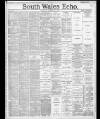 South Wales Echo Saturday 25 January 1890 Page 1
