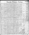 South Wales Echo Thursday 26 March 1891 Page 1