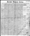 South Wales Echo Saturday 20 February 1892 Page 1