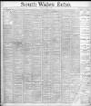 South Wales Echo Friday 14 July 1893 Page 1