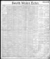 South Wales Echo Thursday 16 August 1894 Page 1