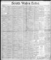 South Wales Echo Thursday 23 August 1894 Page 1