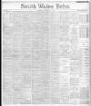 South Wales Echo Thursday 21 February 1895 Page 1