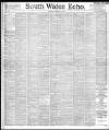 South Wales Echo Monday 29 March 1897 Page 1