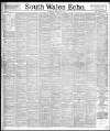 South Wales Echo Tuesday 30 March 1897 Page 1