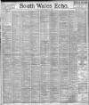 South Wales Echo Monday 27 September 1897 Page 1