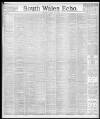 South Wales Echo Saturday 23 April 1898 Page 1