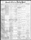 South Wales Daily Post Friday 17 March 1893 Page 1