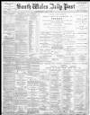 South Wales Daily Post Wednesday 07 June 1893 Page 1
