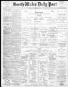 South Wales Daily Post Friday 30 June 1893 Page 1