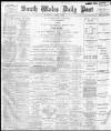 South Wales Daily Post Saturday 03 March 1894 Page 1