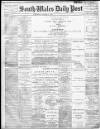 South Wales Daily Post Thursday 08 March 1894 Page 1