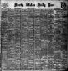 South Wales Daily Post Monday 06 March 1905 Page 1